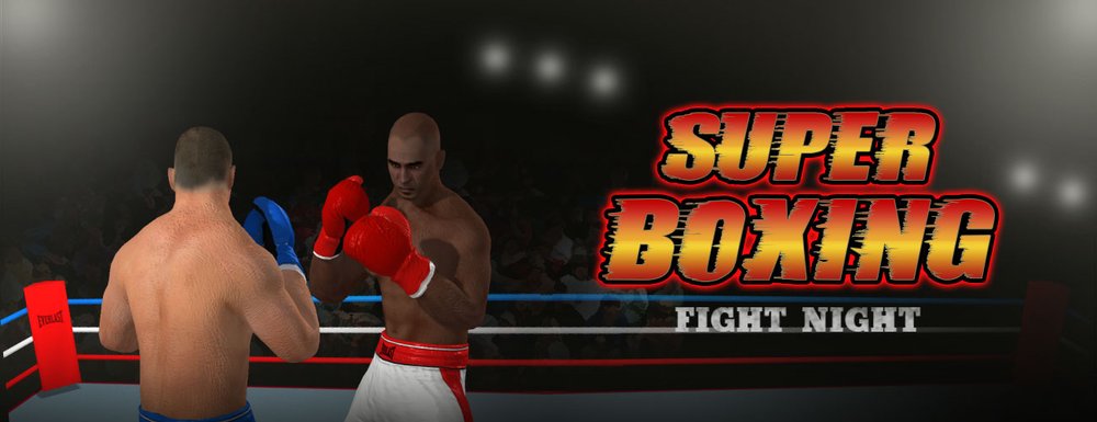 Super Boxing - Fight Night