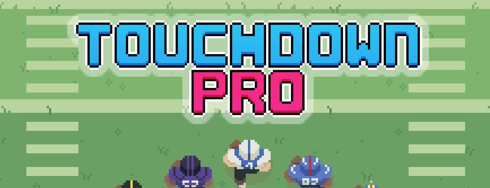 Touchdown Pro